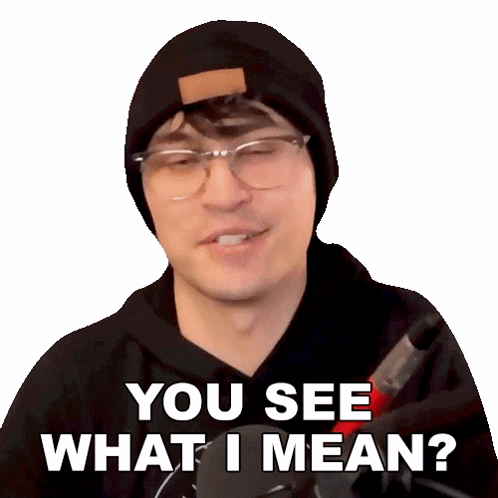 You See What I Mean GIF
