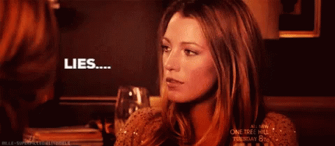 Serena Van Der Woodsen You Sit On A Throne Of Lies GIF