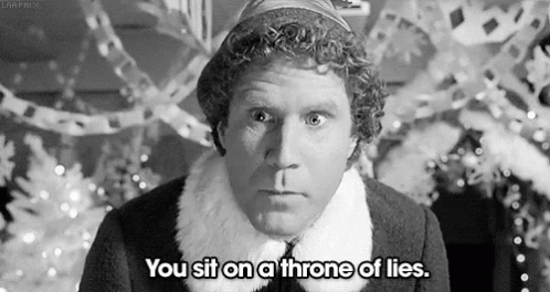 Will Ferrell You Sit On A Throne Of Lies GIF
