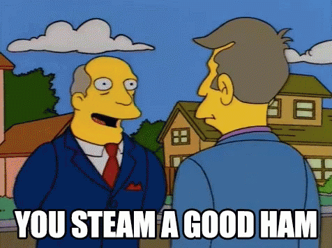 You Steam A Good Ham GIF