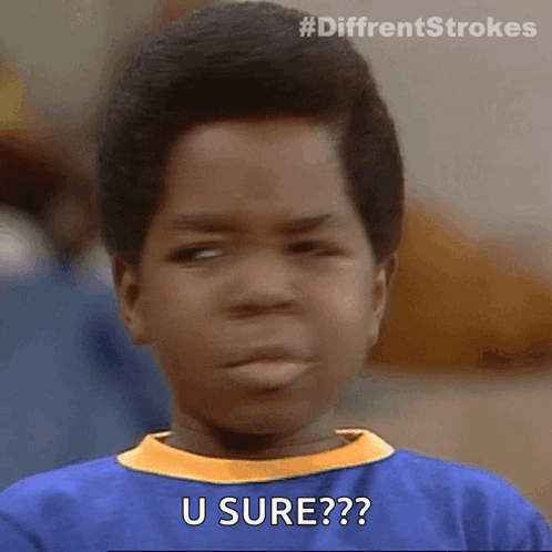 You Sure Pouting Lips Kid GIF