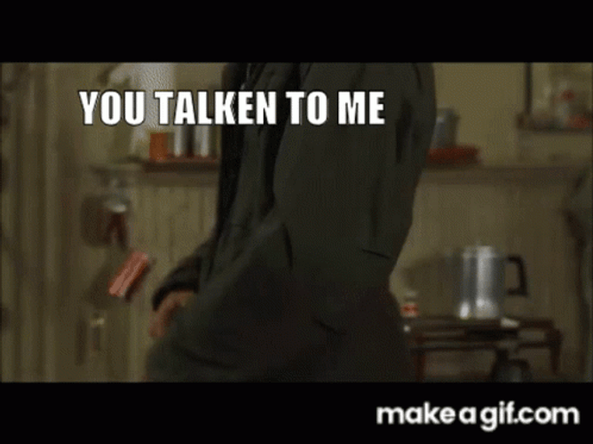 You Talking To Me Young Robert De Niro GIF