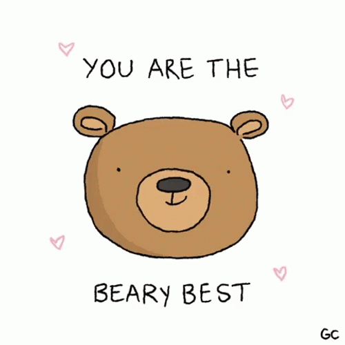 You The Best, The Beary Best GIF