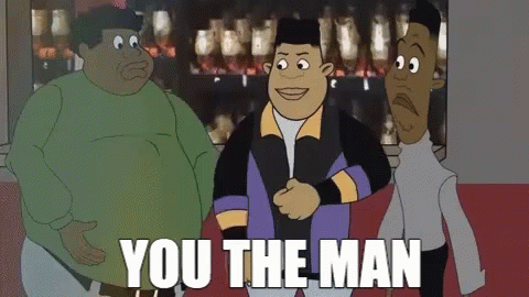 You The Man GIF