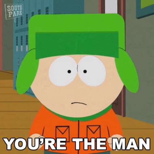 Kyle Broflovski You The Man GIF