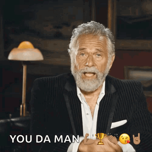 You The Man Dude GIF