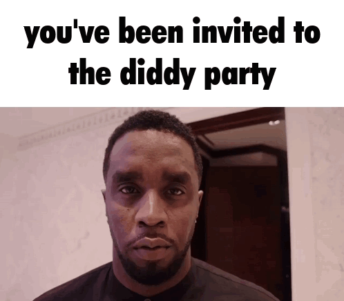 You've Been Invited to Diddy Party