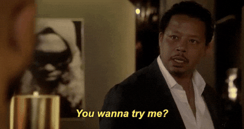 You Wanna Try Me Lucious Lyon Empire GIF