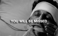 You Will Be Missed Greys Anatomy Derek Shepherd GIF