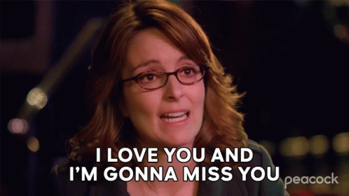 You Will Be Missed Liz Lemon 30 Rock GIF