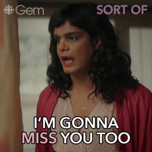 You Will Be Missed Sabi Mehboob Sort Of GIF