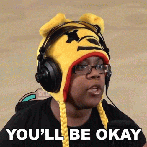 Youll Be Fine Aychristene Games GIF