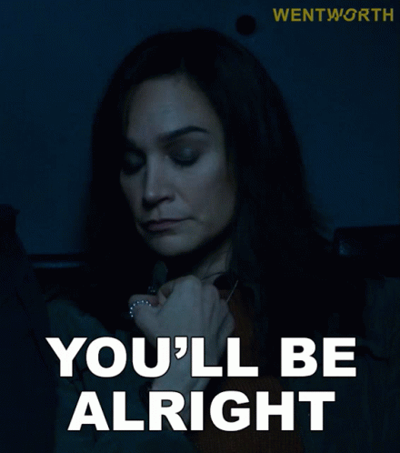 Youll Be Fine Franky Doyle GIF