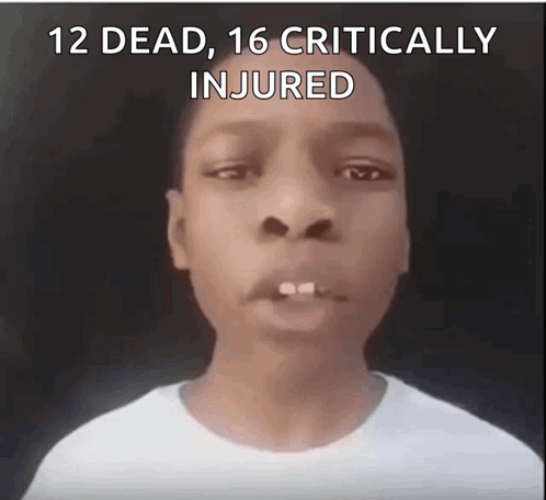 Young Boy 12 Dead 16 Critically Injured GIF