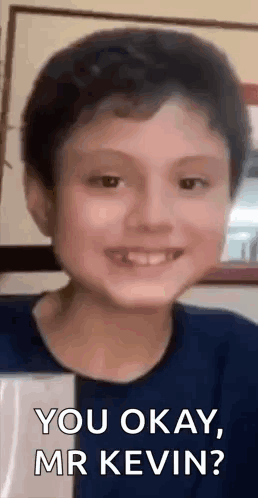 Young Boy Smiling Saying You Okay Mr Kevin