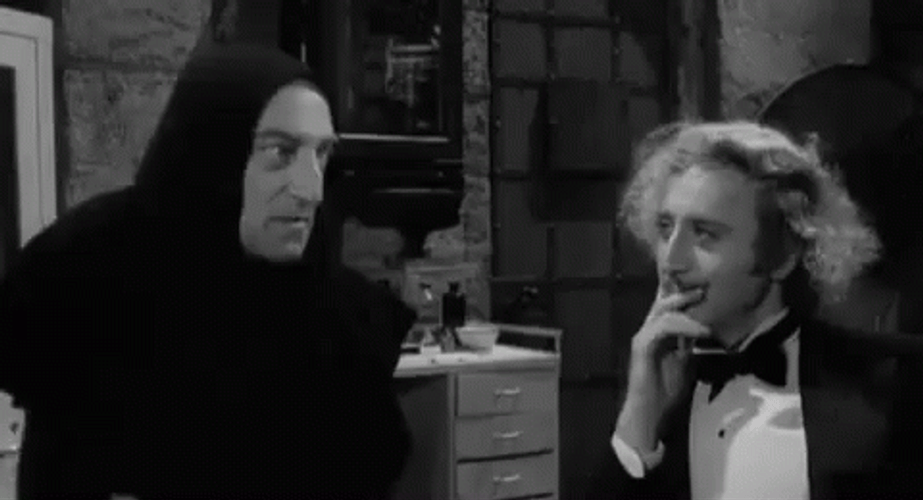 Young Frankenstein And You Won't Be Angry GIF