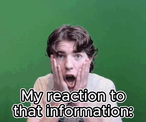 Young Man Hands On Face Saying My Reaction To That Information GIF