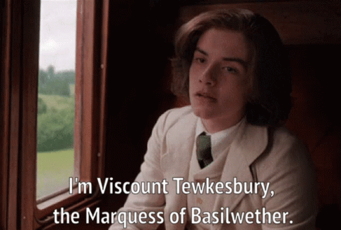Young Man In Suit Says I'm Viscount Tewkesbury GIF