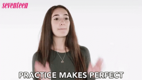 Young Woman Gesturing Practice Makes Perfect