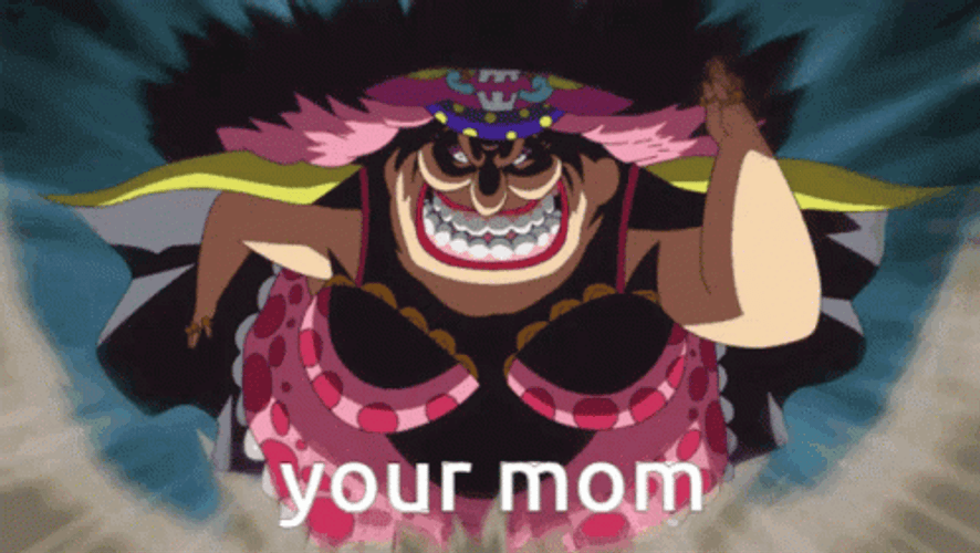Your Mom Charlotte Linlin Angry Running One Piece GIF