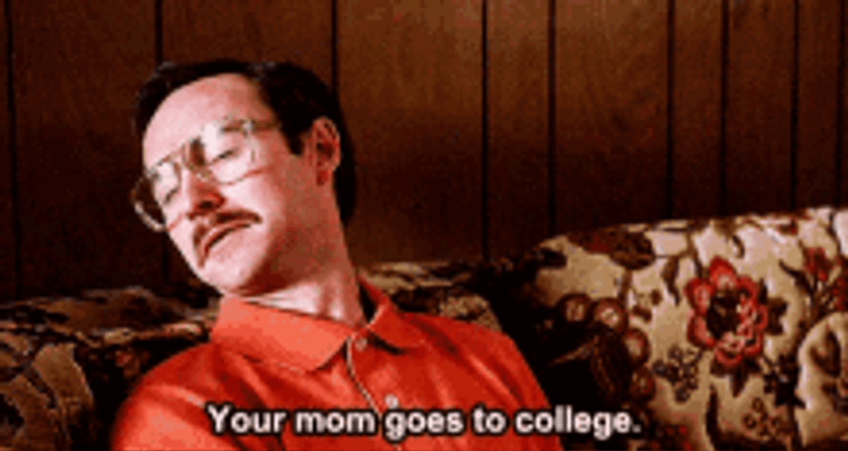 Your Mom College Burn Joke Napoleon Dynamite GIF