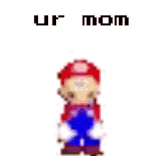 Your Mom Super Mario Gandam Pixel Meme GIF