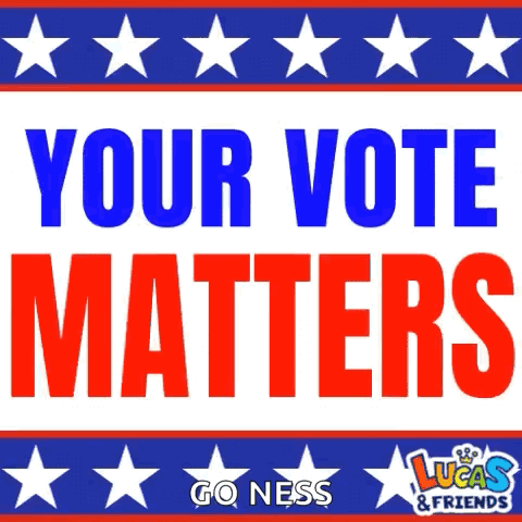 Your Vote Matters Sign With Lucas and Friends