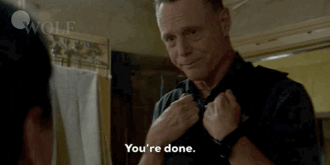 Youre Done Hank Voight Chicago Pd GIF