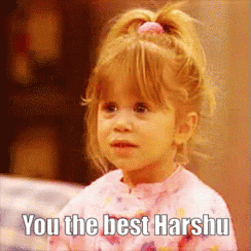 Youre Simply The Best Harshu By Cute Girl GIF