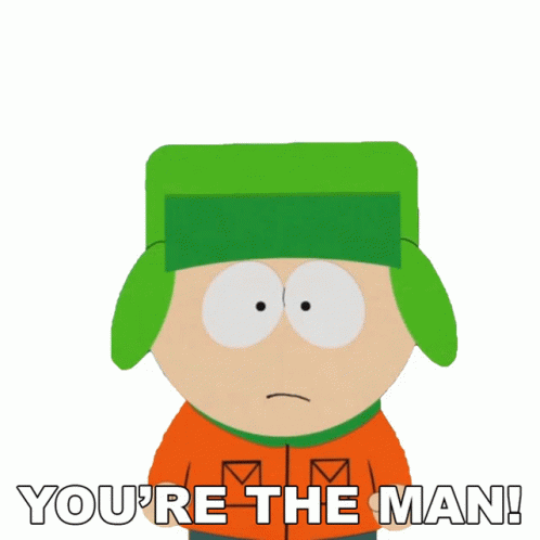 Youre The Man Kyle Broflovski GIF