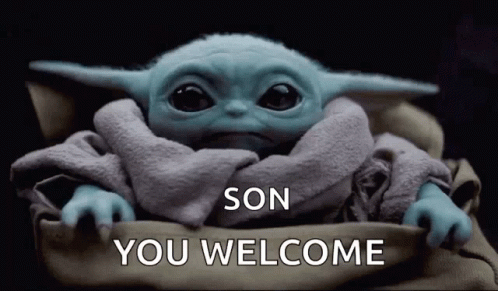 Youre Welcome My Boy Blue Yoda GIF