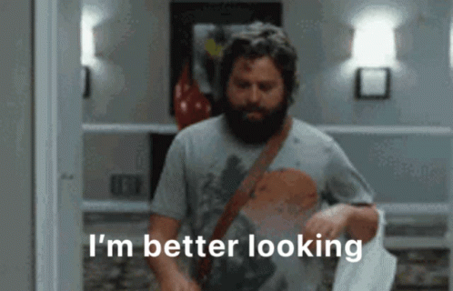 Zach Galifianakis Better Looking The Hang Over GIF