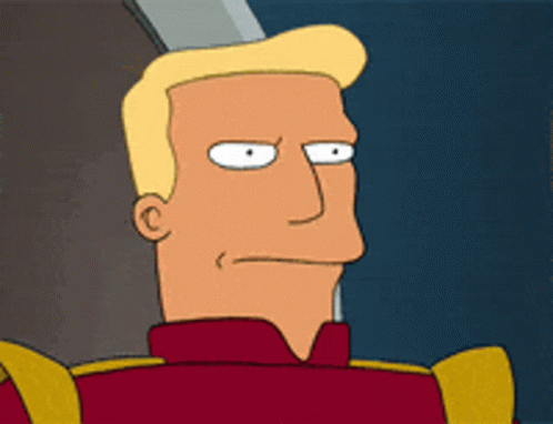 Zapp Brannigan Glare GIF