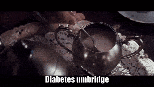 Diabetes Dolores Umbridge Stirring Coffee