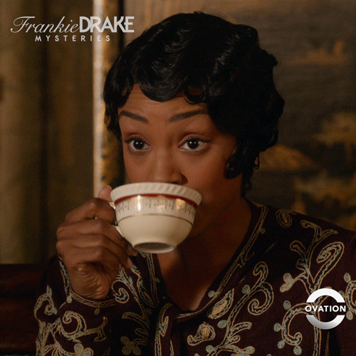 Frankie Drake Mysteries Drinking Coffee Ahem