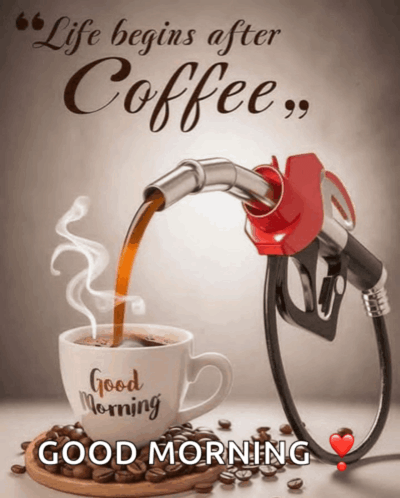 Good Morning Fuel Meme