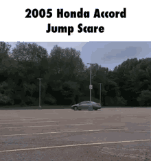 2005 Honda Accord Jump Scare