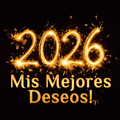 2026 Mis Mejores Deseos Sign GIF