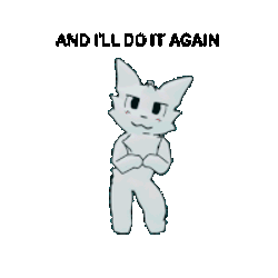 21Mysta And I'Ll Do It Again Sticker GIF