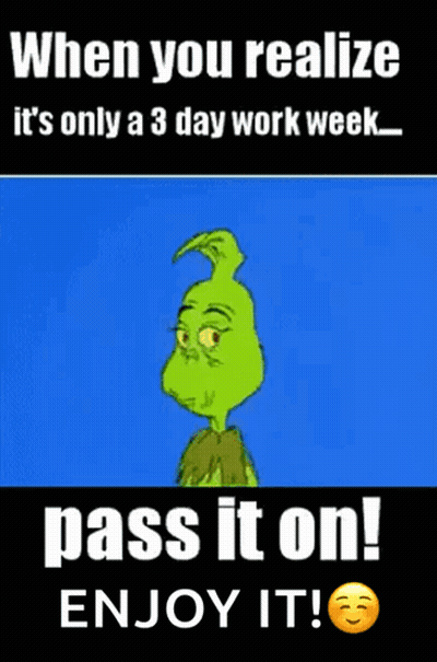 3 Day Work Week Pass It On GIF