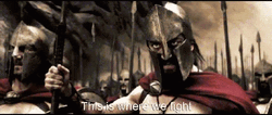300 This Is Where We Fight GIF