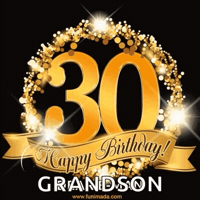 30Th Birthday Card For Grandson GIF