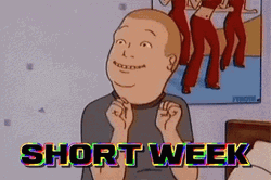 4 Day Weekend Excited Short Week GIF