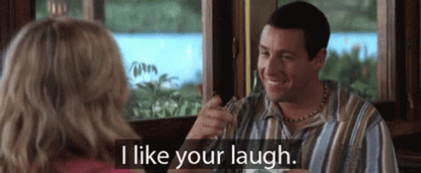 50 First Dates Henry Roth Like Your Laugh GIF