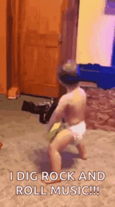 A Baby In A Diaper Is Dancing In A Room With The Words `` I Dig Rock And Roll Music ! '' GIF