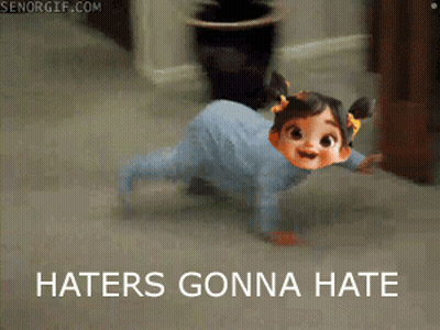 A Baby Is Crawling On The Floor With The Words Haters Gonna Hate Above It GIF