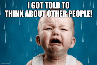 A Baby Is Crying In The Rain With The Words I Got Told To Think About Other People GIF