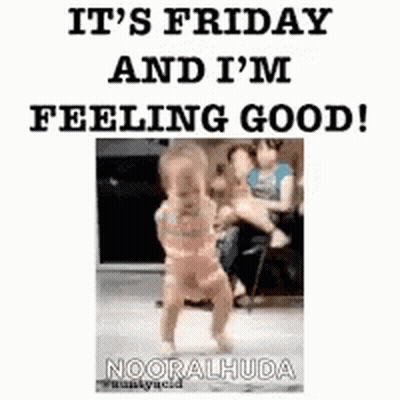 A Baby Is Dancing On A Poster That Says `` It 'S Friday And I 'M Feeling Good '' . GIF