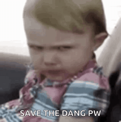 A Baby Is Sitting In A Car Seat And Making A Funny Face While Saying `` Save The Dang Pw '' . GIF