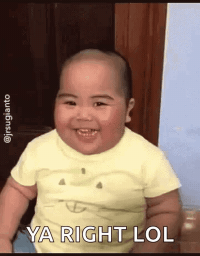 A Baby Is Smiling And Saying `` Ya Right Lol '' While Sitting Down . GIF